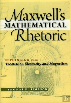 Bertrand.pt - Maxwell'S Mathematical Rhetoric