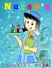 May 12 Nurse'S Day Coloring Book