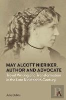 May Alcott Nieriker, Author And Advocate