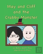 May And Cliff And The Crabby Monster