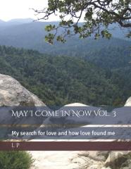 May I Come In Now Vol. 3