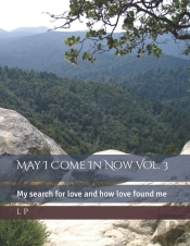 May I Come In Now Vol. 3