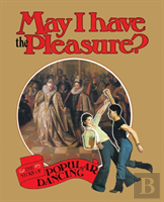 May I Have The Pleasure?