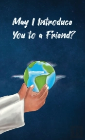 May I Introduce You To A Friend?