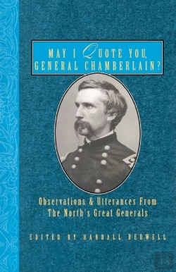 Bertrand.pt - May I Quote You, General Chamberlain?