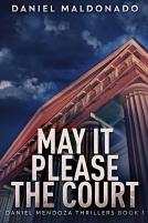 May It Please The Court