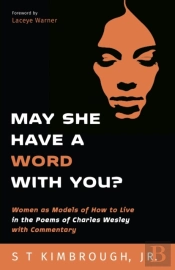 May She Have A Word With You?
