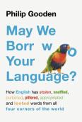 May We Borrow Your Language?