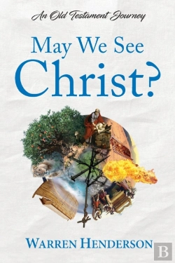 Bertrand.pt - May We See Christ? - An Old Testament Journey