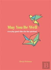 May You Be Well