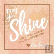 May You Shine