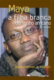 Maya - a filha branca do sonho africano