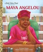 Maya Angelou: A Little Golden Book Biography