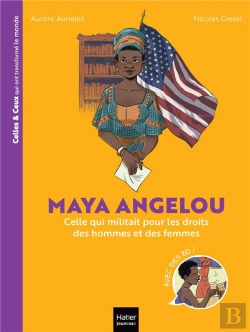 Bertrand.pt - Maya Angelou : Celle Qui Militait Pour Les Droits Des Hommes Et Des Femmes