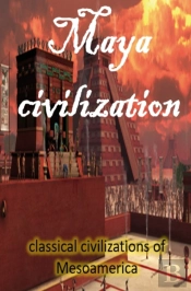 Maya Civilization