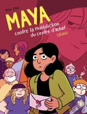 Maya Contre La Malédiction Du Centre D'Achat