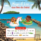 Maya Et Leo Aux Iles Du Salut