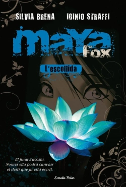 Bertrand.pt - Maya Fox 1. L'Escollida
