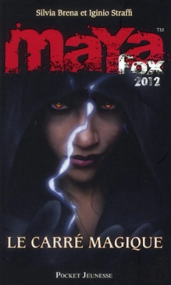 Bertrand.pt - Maya Fox 2012 T.2 Le Carre Magique