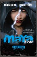 Maya Fox, El Quadrat Màgic