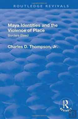 Bertrand.pt - Maya Identities And The Violence Of Place