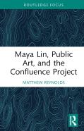 Maya Lin, Public Art, And The Confluence Project