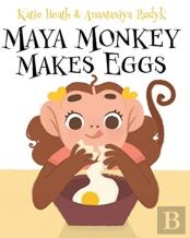 Maya Monkey Makes Eggs