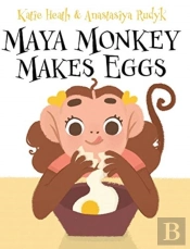 Maya Monkey Makes Eggs