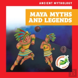 Bertrand.pt - Maya Myths And Legends
