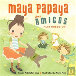 Bertrand.pt - Maya Papaya And Amigos Play Dress-Up