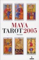 Maya - Tarot 2005