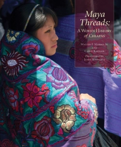 Bertrand.pt - Maya Threads: A Woven History Of Chiapas