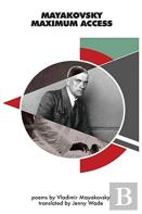 Mayakovsky Maximum Access
