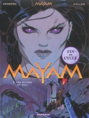 Mayam Tome 3 ; Les Ruines De Dieu