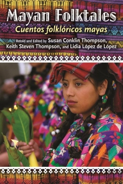Bertrand.pt - Mayan Folktales, Cuentos Folkloricos Mayas