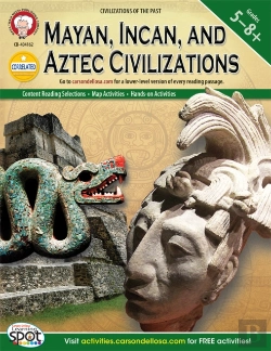 Bertrand.pt - Mayan, Incan, And Aztec Civilizations, Grades 5 - 8