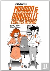 Mayara & Annabelle –  Conflitos Internos – Capítulo 01