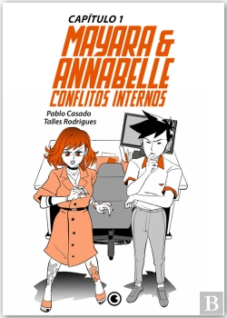 Bertrand.pt - Mayara & Annabelle –  Conflitos Internos – Capítulo 01