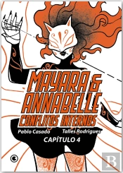 Mayara & Annabelle – Conflitos Internos – Capítulo 04