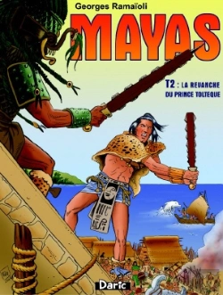 Bertrand.pt - Mayas T.2 : La Revanche Du Prince Toltèque