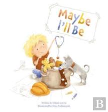 Maybe I'Ll Be
