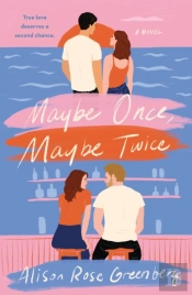 Maybe Once, Maybe Twice