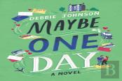 Maybe One Day
