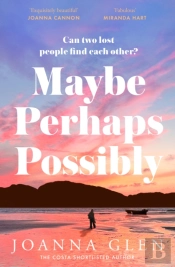 Maybe, Perhaps, Possibly