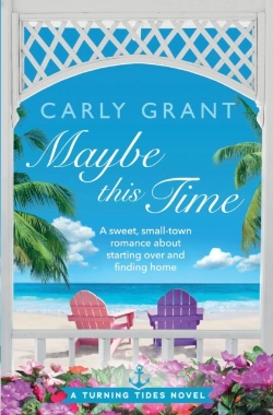 Bertrand.pt - Maybe This Time: A Sweet, Small-Town Rom