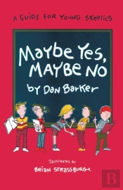 Maybe Yes, Maybe No