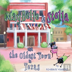 Bertrand.pt - Maybelle And Stella Visit The Oldest Town In Texas