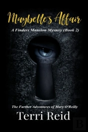 Maybelle'S Affair - A Finders Mansion Mystery (Book 2)
