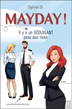 Bertrand.pt - Mayday! Il Y A Un Séduisant Pilote Dans L'Avion