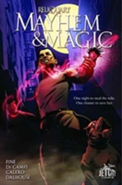 Mayhem And Magic
